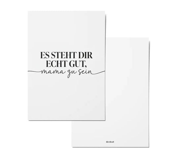 Es steht dir echt gut, Mama zu sein
