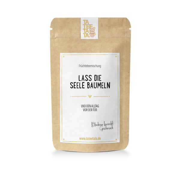 Lass die Seele baumeln
