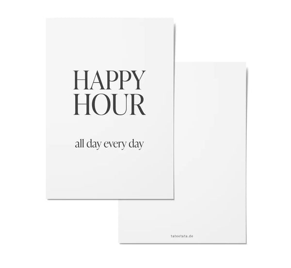 Happy hour all day every day